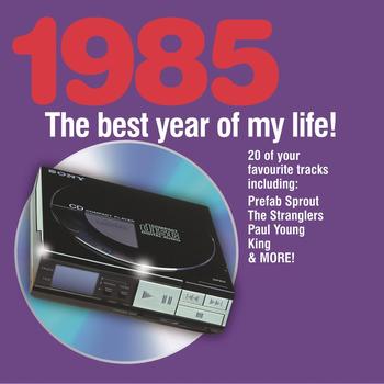 Various - The Best Year Of My Life: 1985