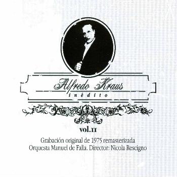 Alfredo Kraus - Inédito (Vol. II)
