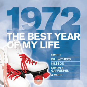 Various Artists - The Best Year Of My Life: 1972