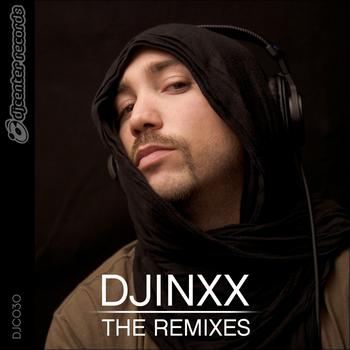 DJINXX - The Remixes