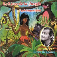 Serge Reggiani - Le livre de la jungle