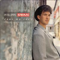 Philippe Swan - Dans ma rue