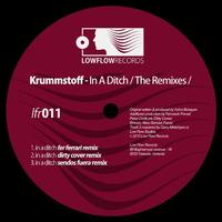 Krummstoff - In A Ditch (The Remixes)