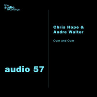 Chris Hope &amp; Andre Walter - Over and Over