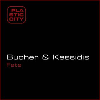 Bucher & Kessidis - Fate