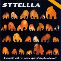 Sttellla - L'avenir est à ceux qui s'éléphanteau !