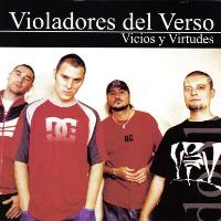 Violadores del Verso - Vicios y Virtudes