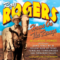 Roy Rogers - Home on the Range
