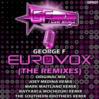 George F - Eurovox (The Remixes)