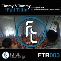 Timmy & Tommy - Full Tiltin