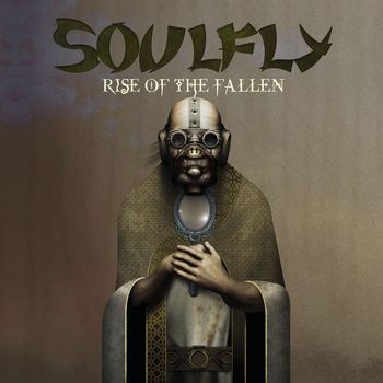 Soulfly - Rise of the Fallen