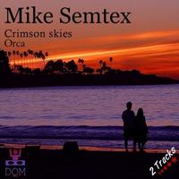 Mike Semtex - Crimson Skies