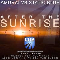 Amurai vs Static Blue - After The Sunrise