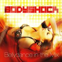 BodyShock - Bellydance in the Mix