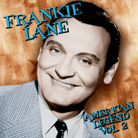 Frankie Laine - American Legend, VOL.2