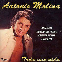 Antonio Molina - Toda una Vida
