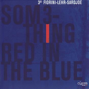 3io - Something Red in the Blue