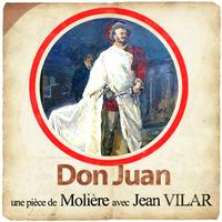 Jean Vilar - Molière : Don Juan - Extraits