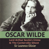 Sir Laurence Olivier - Oscar Wilde: Lord Arthur Savile's Crime & the Canterville Ghost