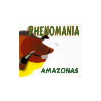 Phenomania - Amazonas