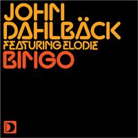 John Dahlbäck - Bingo (feat. Elodie)