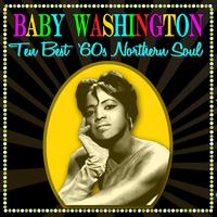 Baby Washington - Ten Best '60s Northern Soul