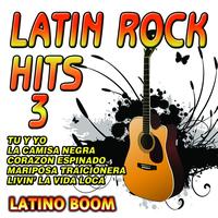 Latino Boom - Latin Rock Hits 3