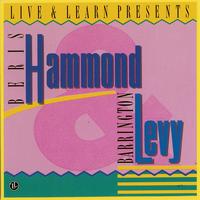 Beres Hammond - Live & Learn Presents: Beres Hammond & Barrington Levy