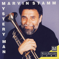 Marvin Stamm - Mystery Man