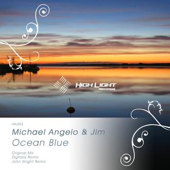 Michael Angelo & Jim - Ocean Blue