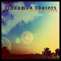 Cinnamon Chasers - Sunset Drive EP