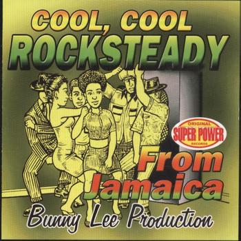 Various Artists - Cool Cool Rock Steady From Jamaica Original