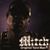 Mitch - Original Yard Man