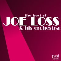 Joe Loss & His Orchestra - The Best of Joe Loss & His Orchestra