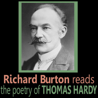 Richard Burton - Richard Burton Reads the Poetry of Thomas Hardy