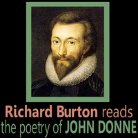Richard Burton - Richard Burton Reads the Poetry of John Donne