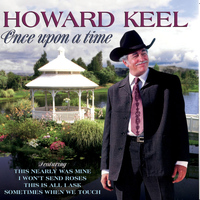 Howard Keel - Once Upon a Time