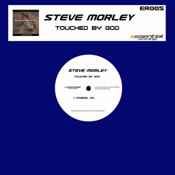 Steve Morley - Touched By God