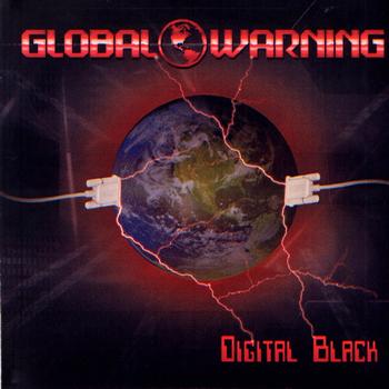 Global Warning - Digital Black