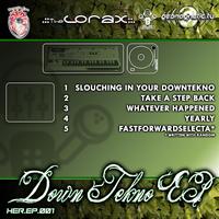 The Lorax - Down Tekno EP