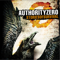 Authority Zero - Stories of Survival (Explicit)