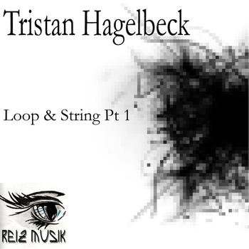 Tristan Hagelbeck - Loop & Amp