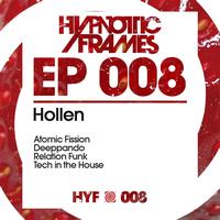 Hollen - hypnotic frames e.p. 008