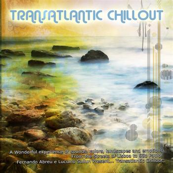 Various Artists - Transatlantic Chill Out - By Smiley Pixie
