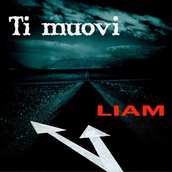 Liam - Ti muovi