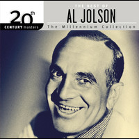 Al Jolson - 20th Century Masters The Millennium Collection: Best of Al Jolson