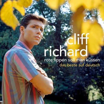 Cliff Richard - Rote Lippen Soll Man Küssen (Das Beste Auf Deutsch)