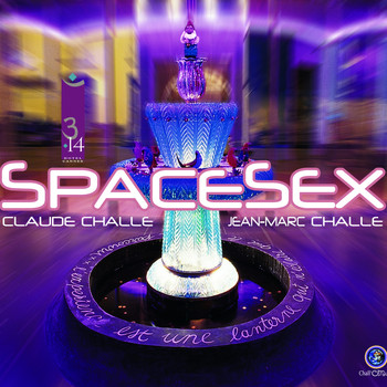 Various Artists - Space Sex by Claude Challe & Jean-Marc Challe