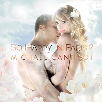 Various Artists - So, happy in Paris ? Mixed by Michaël Canitrot