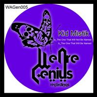 Kid Mistik - The One That Will Not Be Named EP